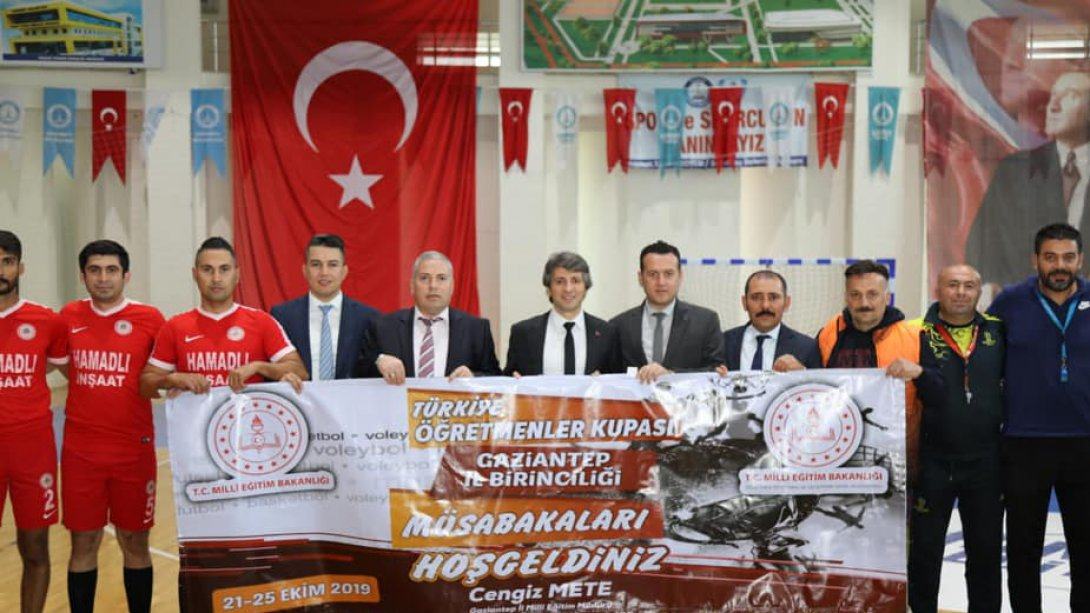 Türkiye Öğretmenler Kupası Gaziantep İl Birinciliği Turnuvası Başladı.