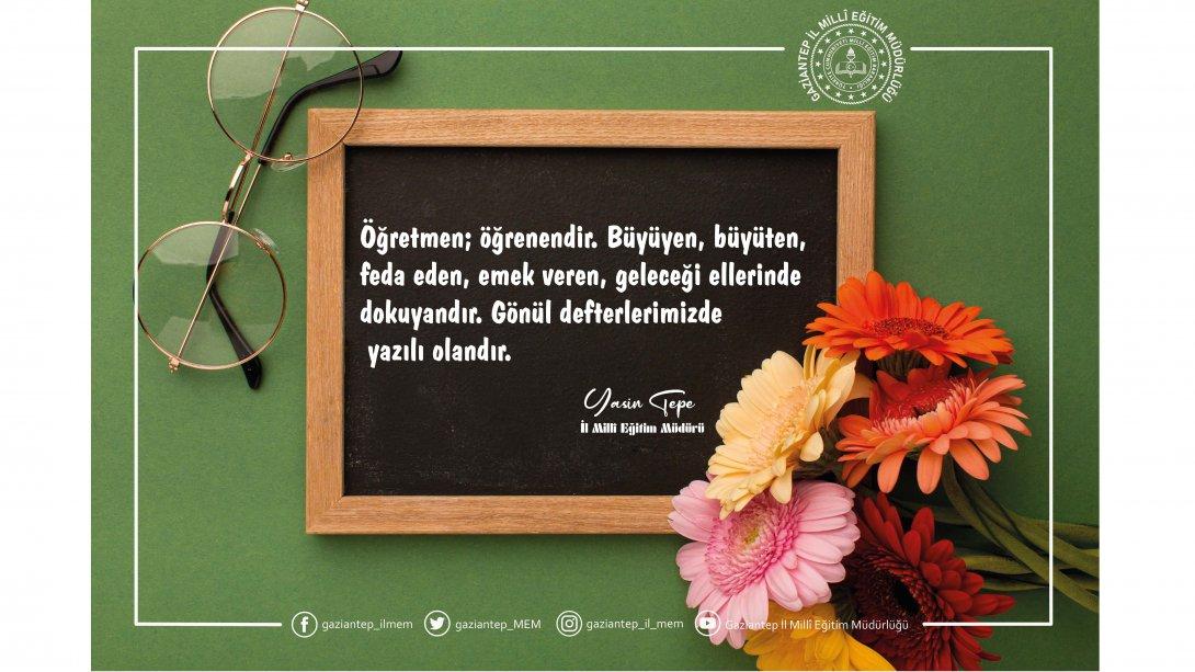 İl Müdürümüz Yasin Tepe'nin Öğretmenler Günü Kutlama Mesajı 