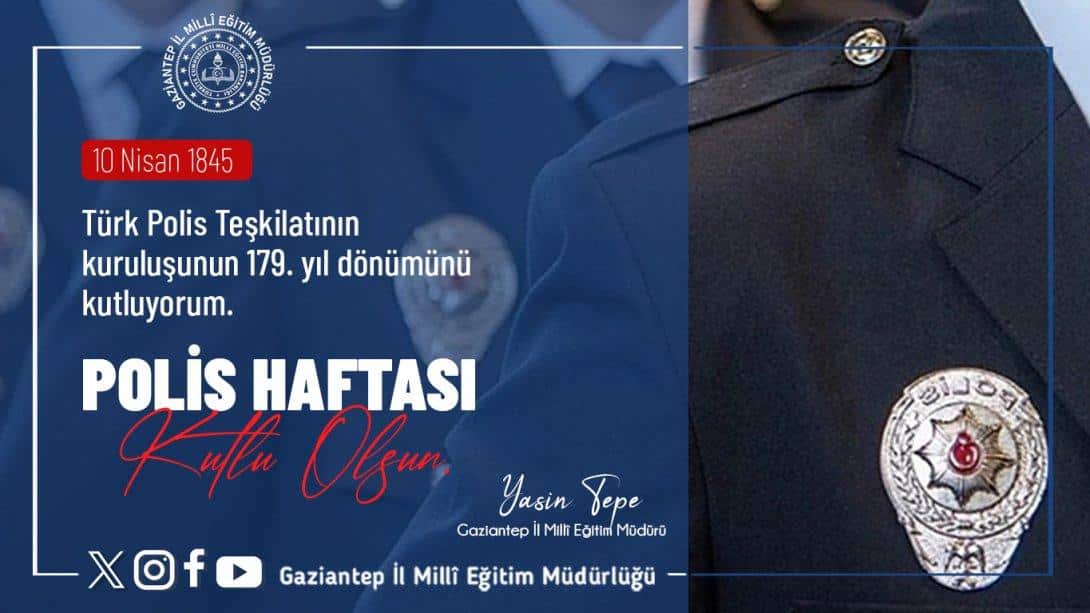 Türk Polis Teşkilatının Polis Haftası  Kutlu Olsun.