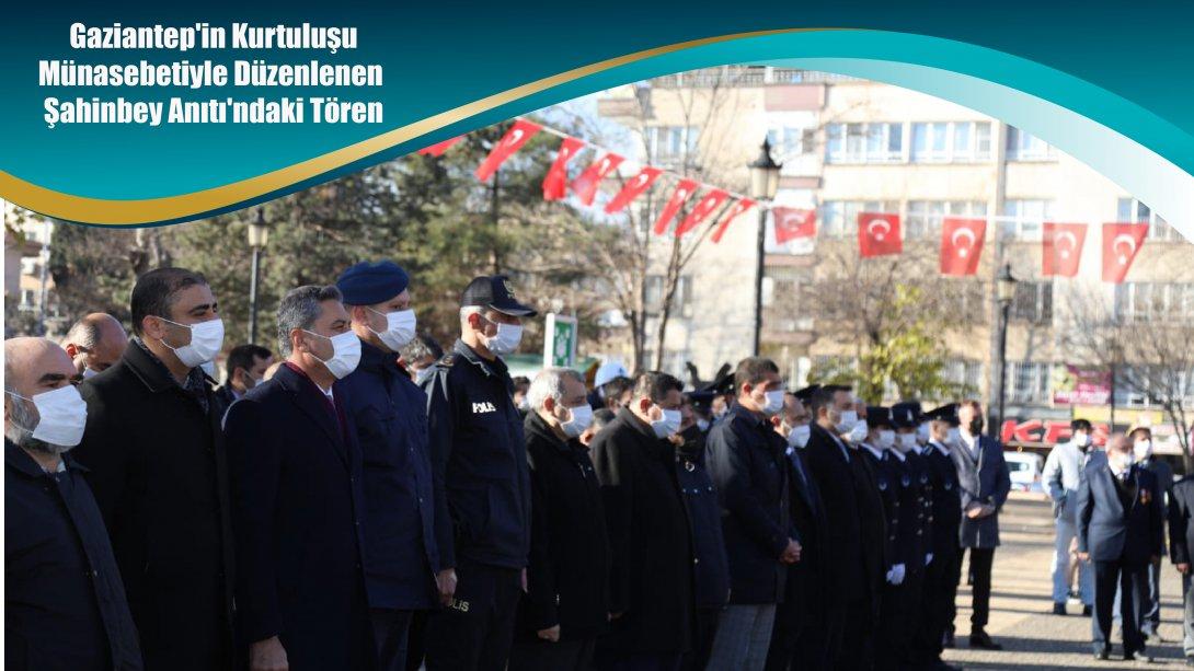 Gaziantep'in Kurtuluşu Münasebetiyle Düzenlenen Şahinbey Anıtı'ndaki Tören
