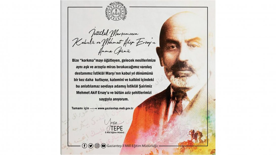 İl Müdürümüz Yasin Tepe'nin İstiklâl Marşımızın Kabulü ve Mehmet Akif Ersoy'u Anma Günü Mesajı