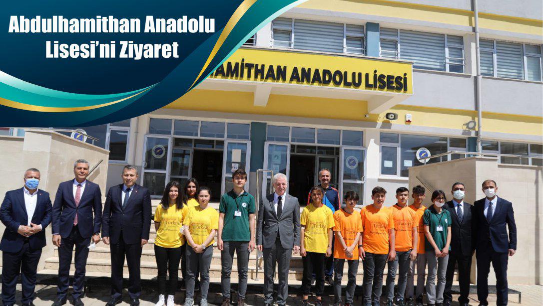 Abdulhamithan Anadolu Lisesi'ni Ziyaret