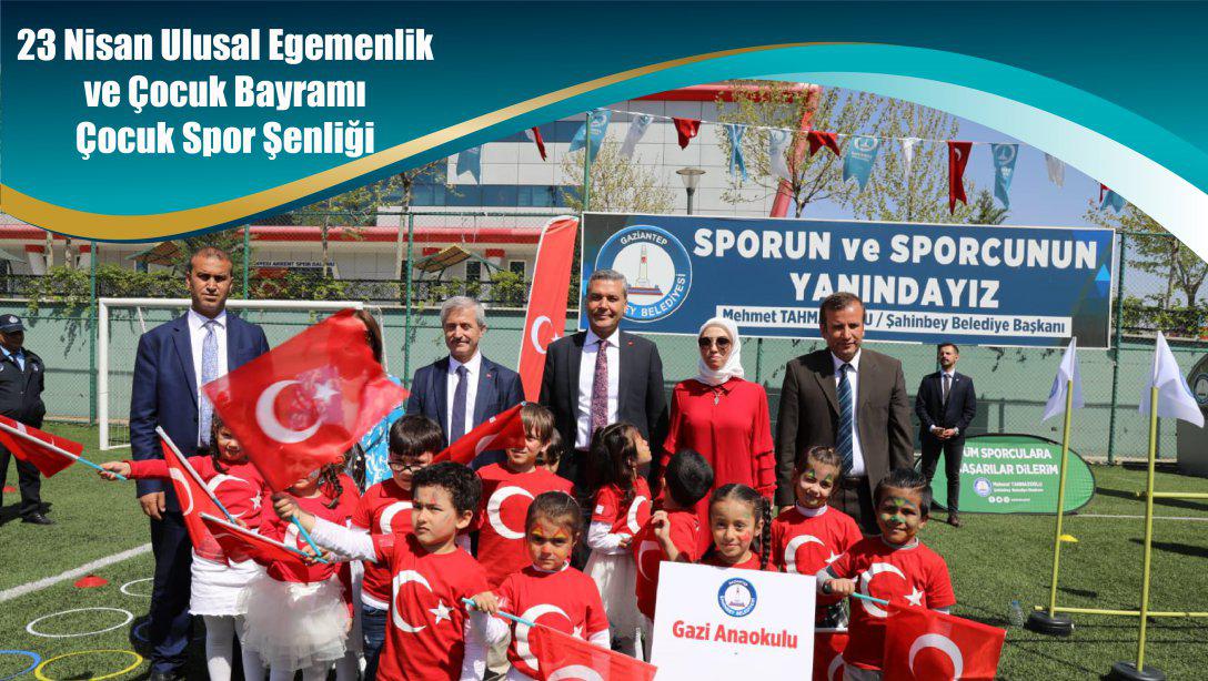 23 Nisan Ulusal Egemenlik ve Çocuk Bayramı Çocuk Spor Şenliği