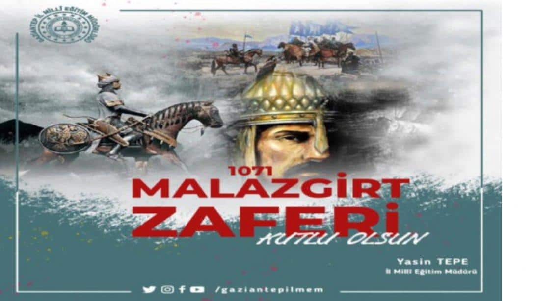 İl Müdürümüz Yasin Tepe'nin Malazgirt Zaferi'nin 951'inci Yıl Dönümü Mesajı