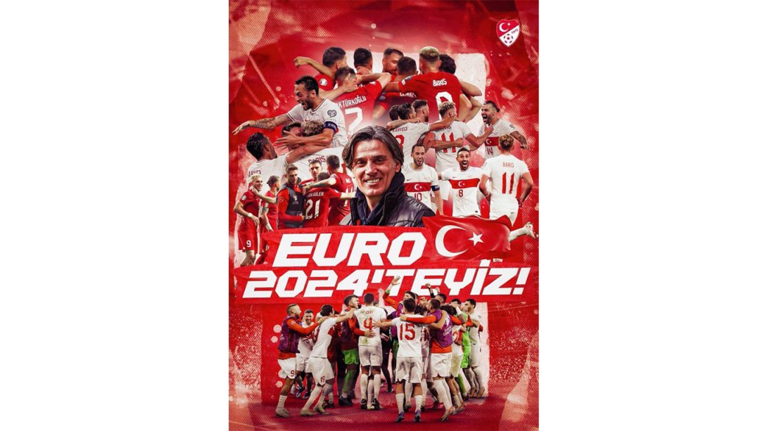 Euro 2024 Avrupa Futbol Şampiyonası'na Gitmeye Hak Kazandık.